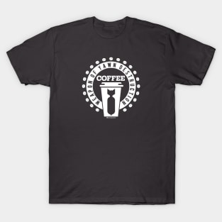 COFFEE - WEAPON OF YAWN DESTRUCTION T-Shirt